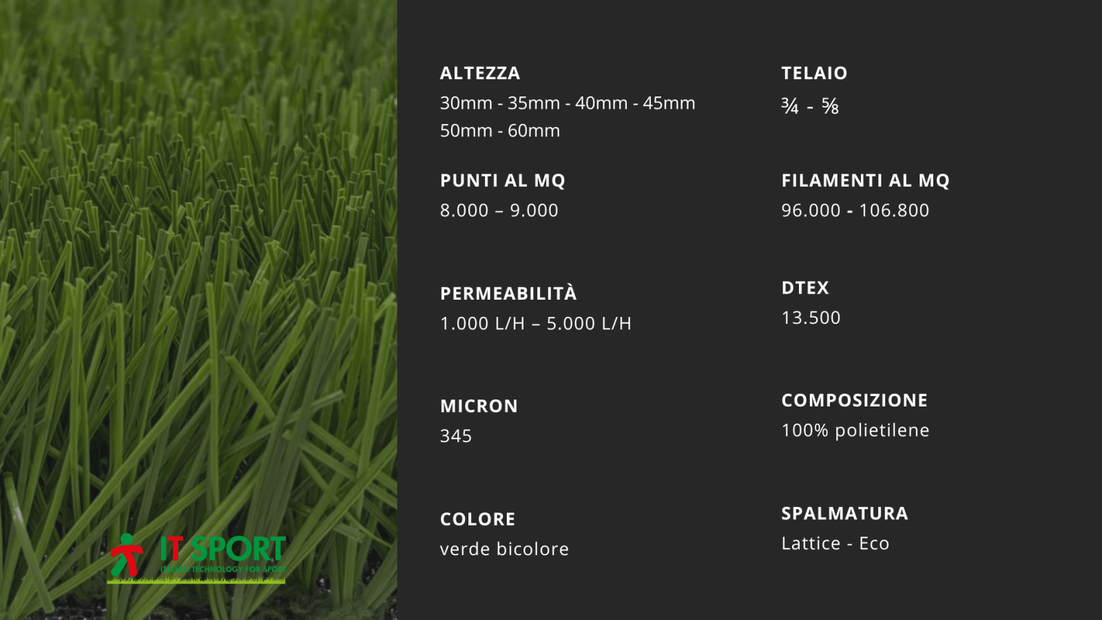 Scheda con le specifiche tecniche del manto ITS EXCELLENCE new